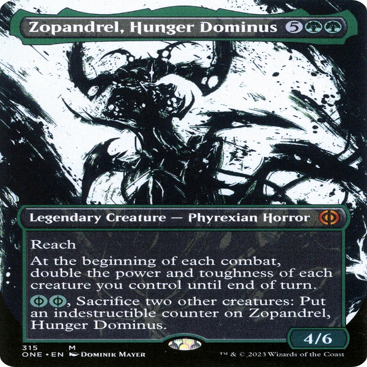 Zopandrel Hunger Dominus (One) 315 EnN SO ModeratelyPlayed