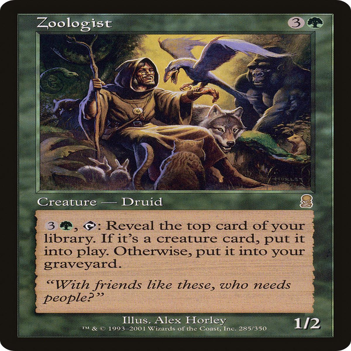 Zoologist (Ody) 285 EnN HeavilyPlayed