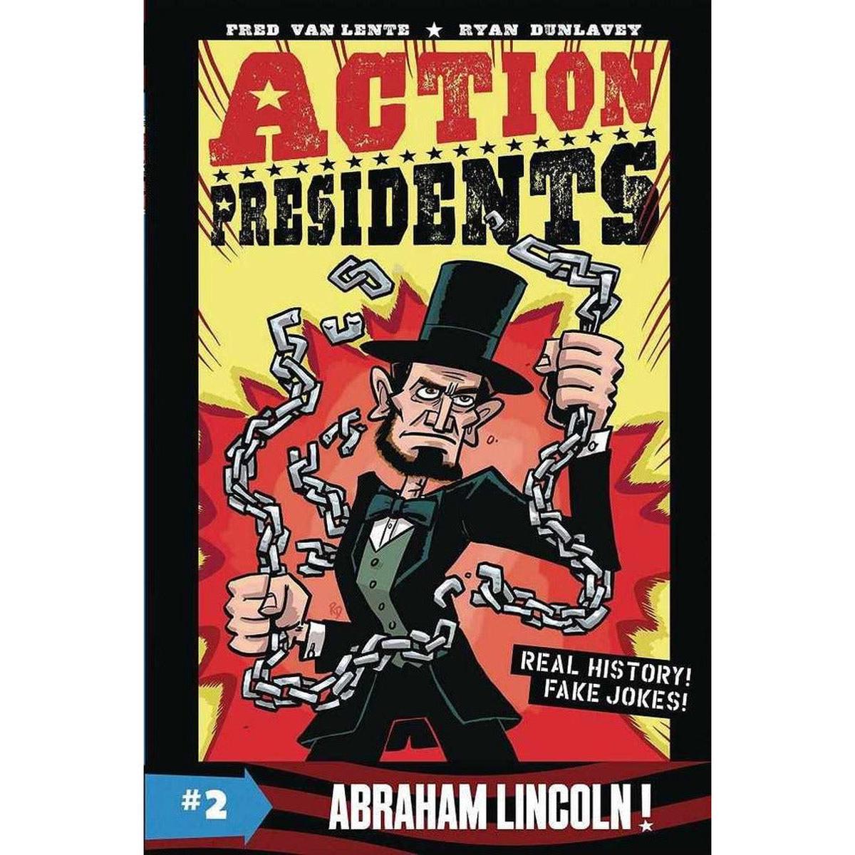 Action Presidents Abraham Lincoln