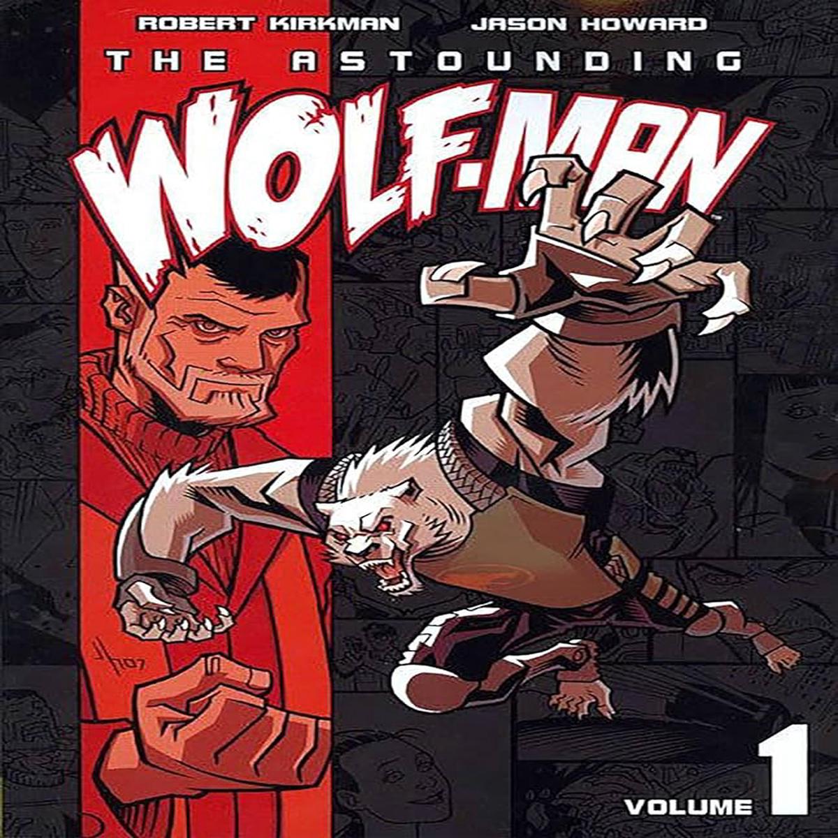 Astounding Wolf Man Vol 1
