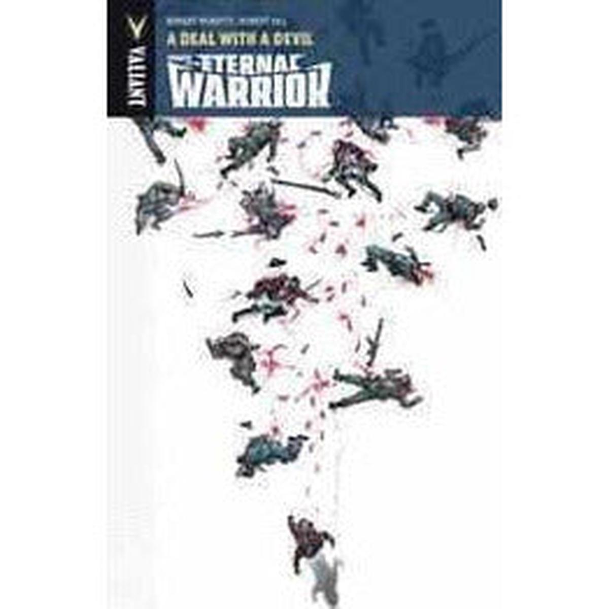 Wrath of the Eternal Warrior Vol 3 Deal With A Devil